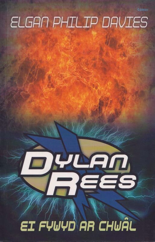 A picture of 'Dylan Rees: Ei Fywyd ar Chwâl' by Elgan Philip Davies